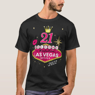 Las Vegas Girls Resa Shirts 2022, Vegas 21:a Birth T Shirt