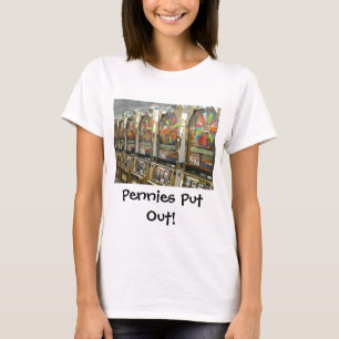 Las Vegas-kortplatser/ Pennies-utgång T-shirt
