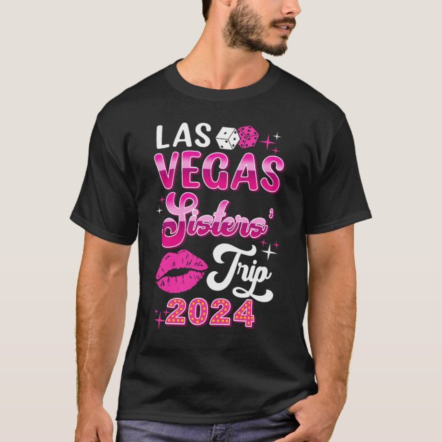 Las Vegas Sisters Resa 2024 Matching Birthday Girl T Shirt (Framsida)