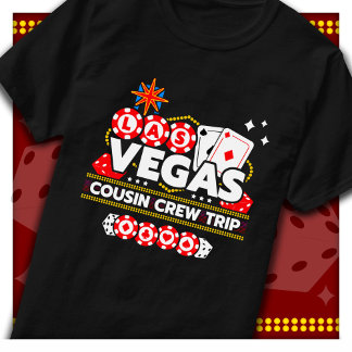 Las Vegas Vacation Cousin Crew Las Vegas T Shirt