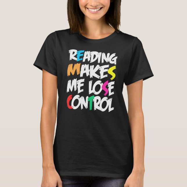 Läsa Bokar förlorad kontroll T Shirt (Framsida)