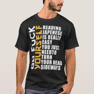 Läsa japanska är Verkligen Easy Shirt Funny Sarcas T Shirt