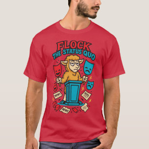 Låsa status quo-politisk får T-Shirt