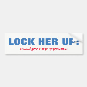 Låsa upp henne! Hillary för fängelse! Bildekal