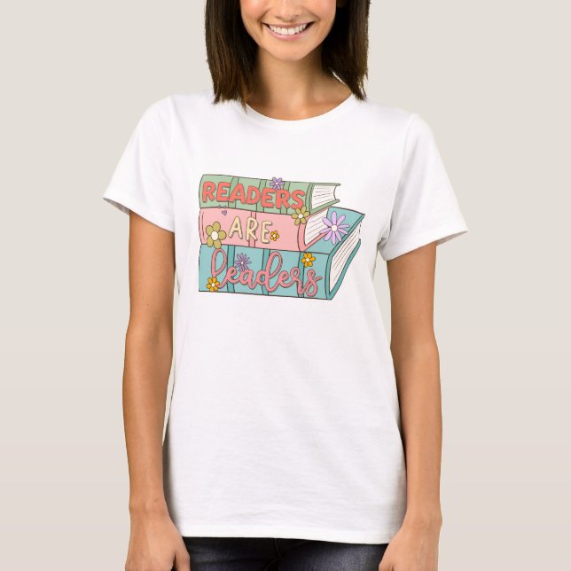 Läsare är ledare - Cute & inspirational Bok T Shirt (Framsida)