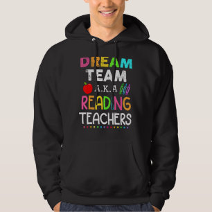 Läsare Dream Team Aka Reading Teacher Hoodie