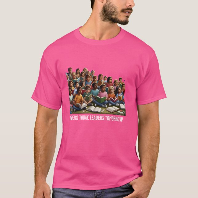 Läsare i dag, ledare i morgon - Internationell Li T Shirt (Framsida)