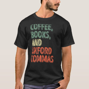 Läsare kaffe Bokar och Oxford kommas T Shirt