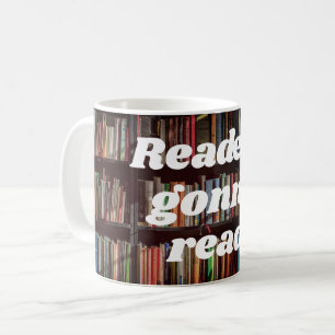 "Läsare ska läsa" bok-älskare Kaffemugg