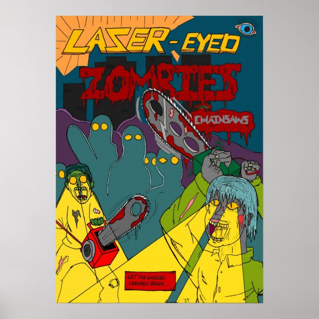 Laser-Eyed Zombies med Poster kainsågar (Framsidan)