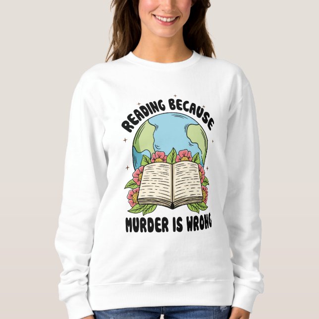 Läser för att mord är fel t shirt (Framsida)