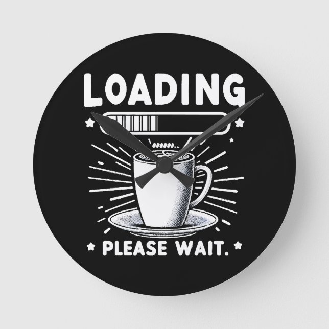 Läser in Vänta tills kaffet från Kaffe älskare är  Rund Klocka (Framsida)