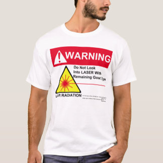 LASER Varning Tee