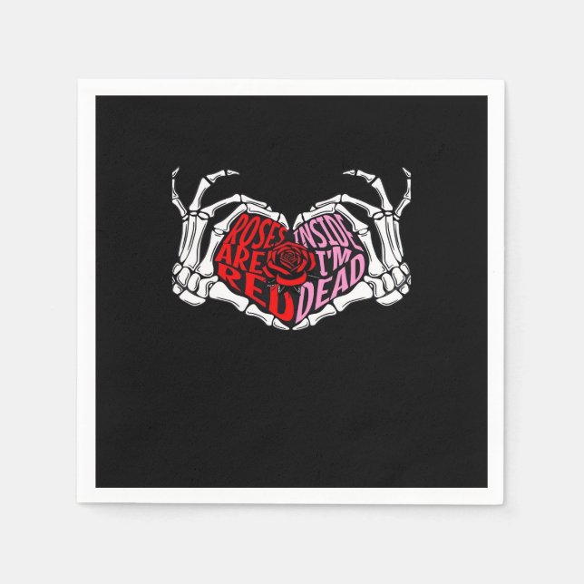 Läses inuti är jag död - Sarcastic Valentine C Pappersservett (Framsidan)