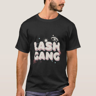 Lash Gang Halloween Eyelash Lash Tech Lash Artis T Shirt