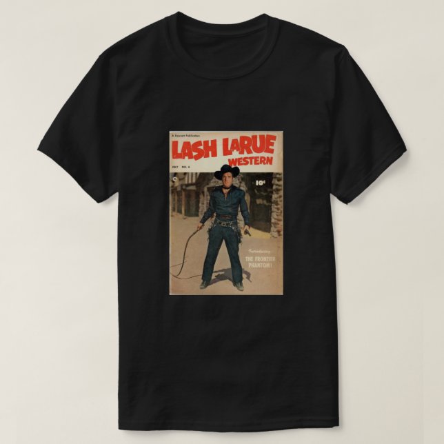 Lash Larue Classic T Shirt (Design framsida)