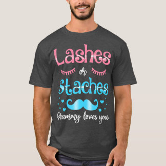 Lash or Stache Grammy Kärlek Du Gender visa T Shirt