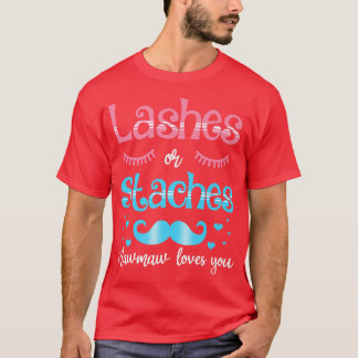 Lash or Stacher Mawmaw Kärlek You Gender Reveal T Shirt