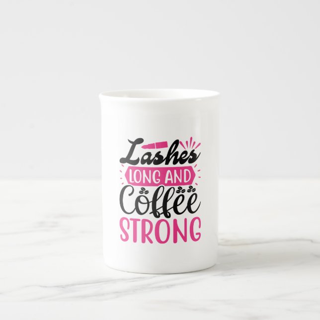 Lashes Long Coffee Strong Benporslin Mugg (Framsidan)