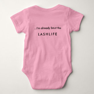 LASHLIFE-baby T-shirt