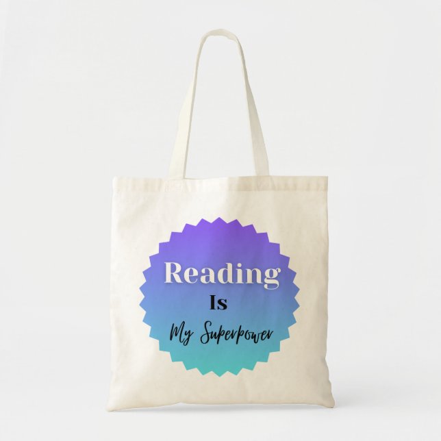 Läsning är min supermakts tobag tygkasse (Framsidan)