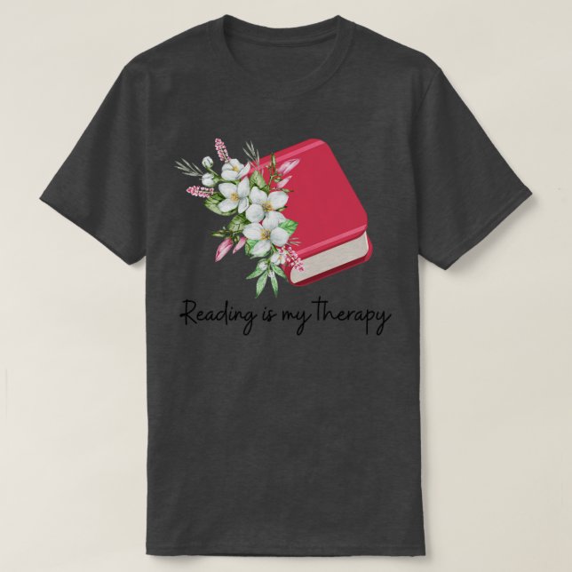 Läsning är min terapi 19 t shirt (Design framsida)