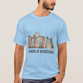 Läsning Är Motstånd Katt & Böcker –T-Shirt T Shirt