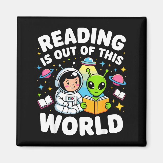 Läsning är utanför denna värld rymd astronaut böck magnet (Framsidan)
