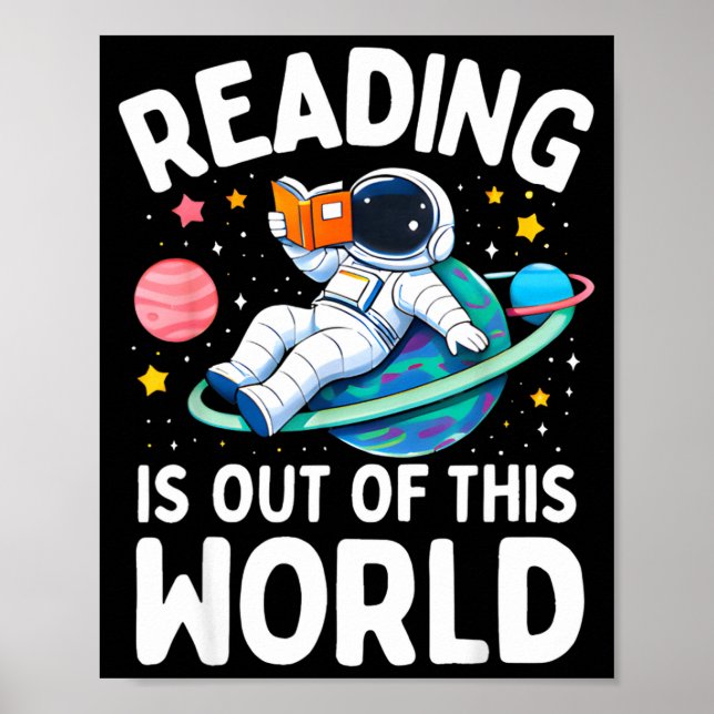Läsning är utanför denna värld rymdastronaut poster (Framsidan)