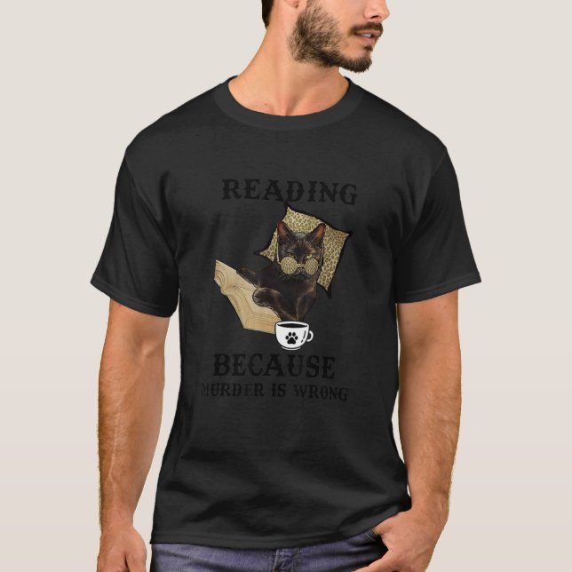 Läsning eftersom mord är fel i Bok Cat T Shirt (Framsida)