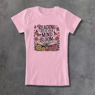Läsning hjälper ditt sinne att blogga t shirt