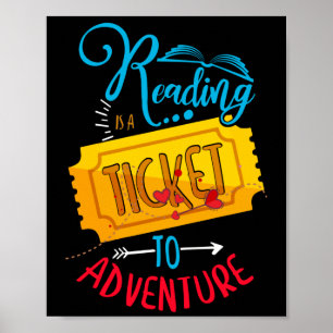 Läsningen är Biljett mot Äventyr Bibliotek Student Poster