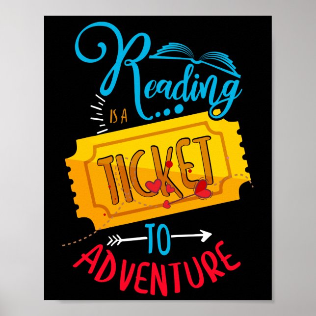 Läsningen är Biljett mot Äventyr Bibliotek Student Poster (Framsidan)