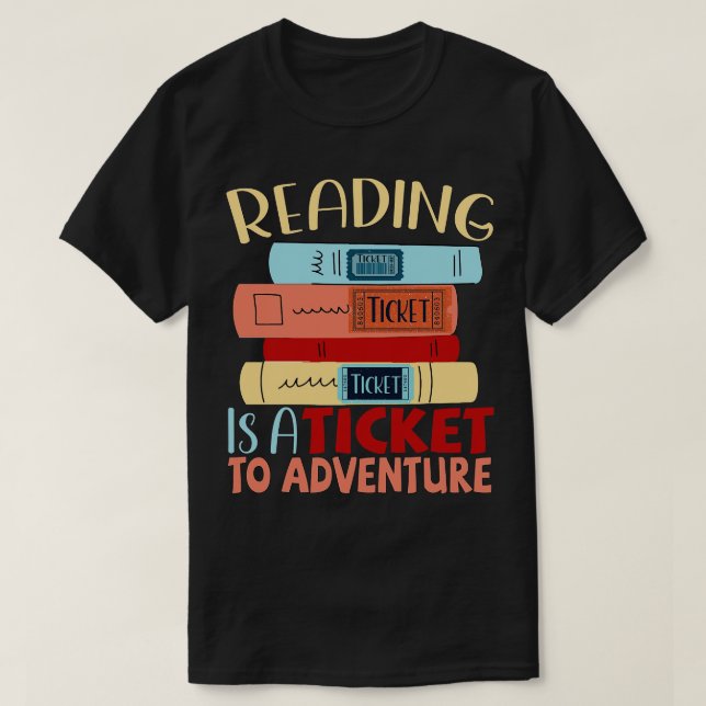 Läsningen är Biljett till Äventyr 3 T Shirt (Design framsida)