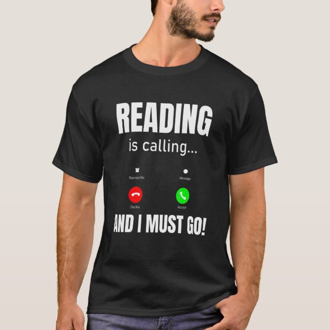 Läsningen ringer och jag måste gå t shirt (Framsida)
