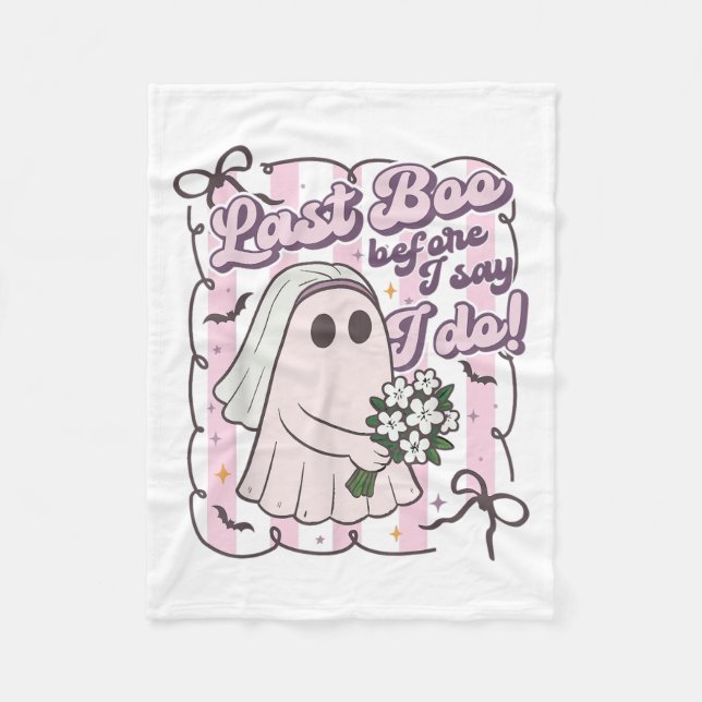 Last Boo Before I Say I Do Bride Ghost Halloween B Fleecefilt (Framsidan)