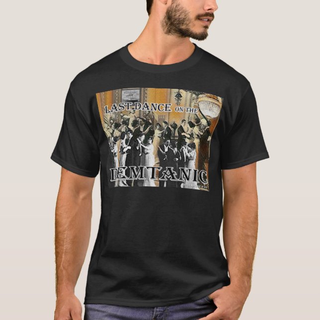 Last Dance T Shirt (Framsida)