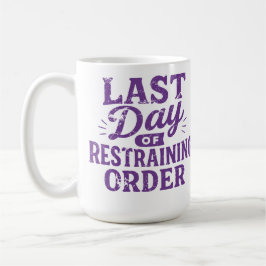 Last Day of Restraining Order Purple Print Kaffemugg