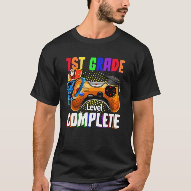 Last Day Of School 1st Grade Level Complete Gradua T Shirt (Framsida)