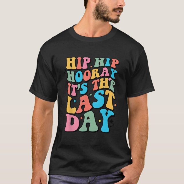 Last Day Of School Hello Summer Teacher For T Shirt (Framsida)