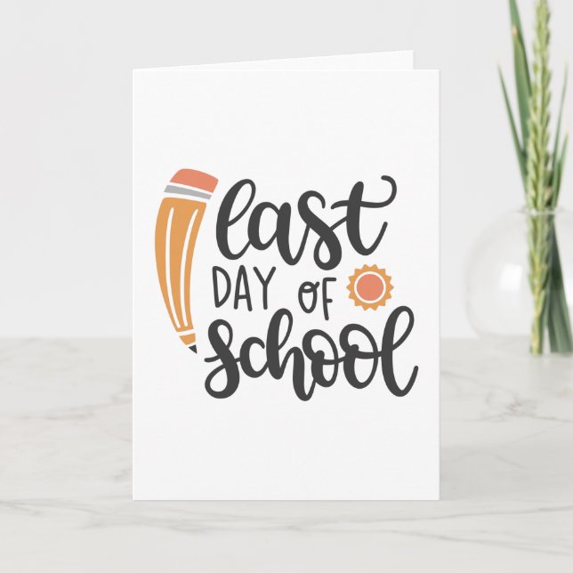 Last day of school kort (Framsida)