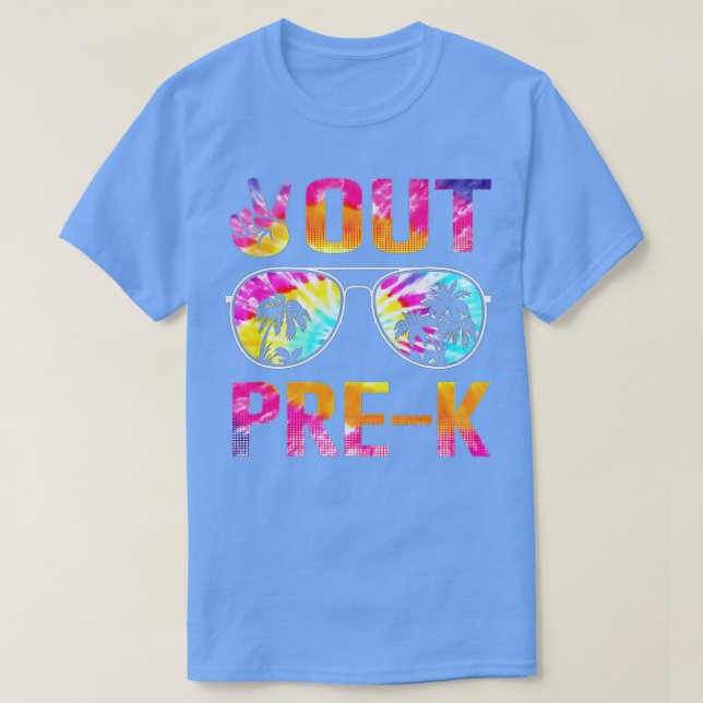 Last Day Of School Peace Out PreSchool Pre K Teach T Shirt (Design framsida)