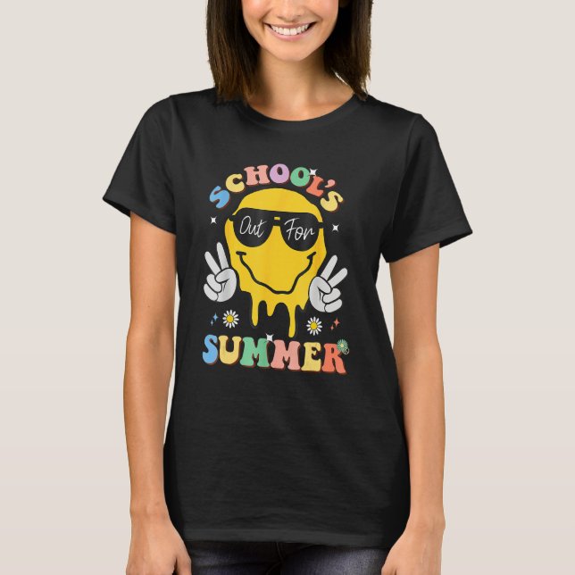 Last Day Of School Schools Out For Summer Teacher  T Shirt (Framsida)