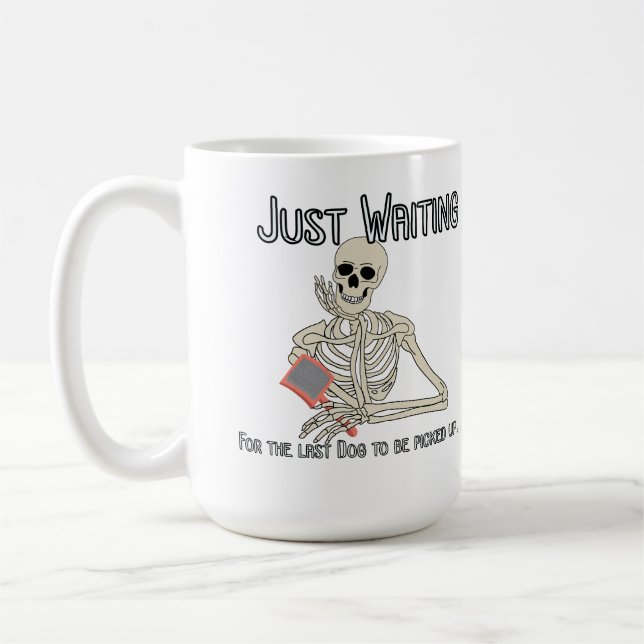 Last dog to pick up kaffemugg (Vänster)