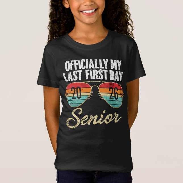 Last First Day Senior 2026 T Shirt (Framsida)