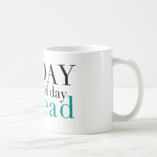 Läst i dag kaffemugg