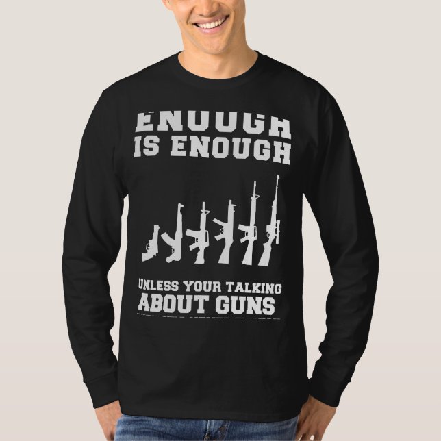 Låst och inläst Humor! Det räcker med Guns Tee (Framsida)