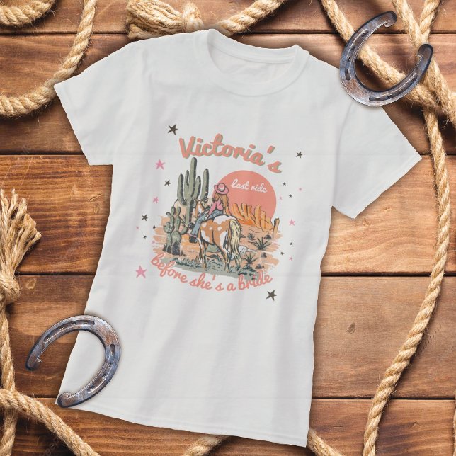 Last Ride Western Cowgirl Bachelorette T Shirt (Skapare uppladdad)