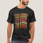 Last Rodeo Bachelorette Party Hen Party Tee Möhipp<br><div class="desc">Last Rodeo Bachelorette Party Hen Party Tee Möhippa</div>