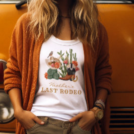 Last Rodeo T Shirt